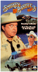 Smokey & The Bandit III starring Burt Reynolds, & Jerry Reed